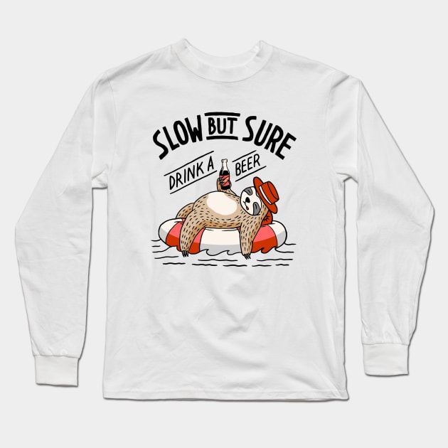 slow but sure Long Sleeve T-Shirt by sober artwerk